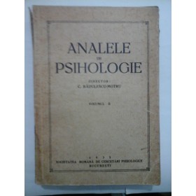 ANALELE DE PSIHOLOGIE - Director: C.RADULESCU-MOTRU (Vol.II) - 1935